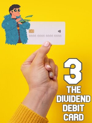 cover image of The Dividend Debit Card 3